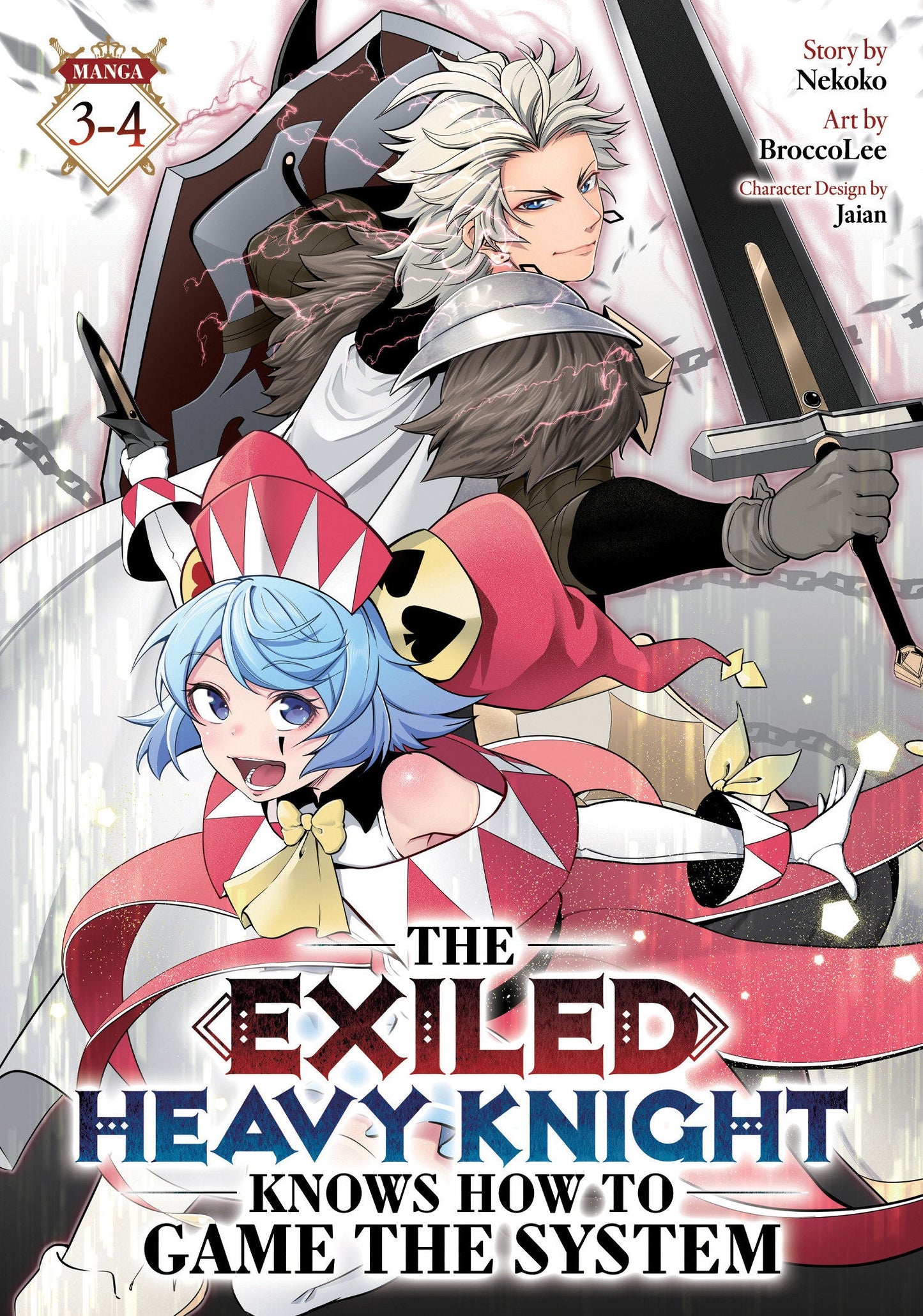 The Exiled Heavy Knight Knows How To Game The System Omnibus 2 (Volumes 3-4)