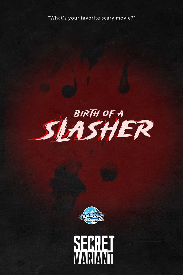 Birth of a Slasher #1 Jackson Caspersz "Jason" Secret Virgin Variant LTD 40