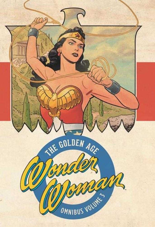 Wonder Woman The Golden Age Omnibus Hardcover Volume 03 (2026 Edition)