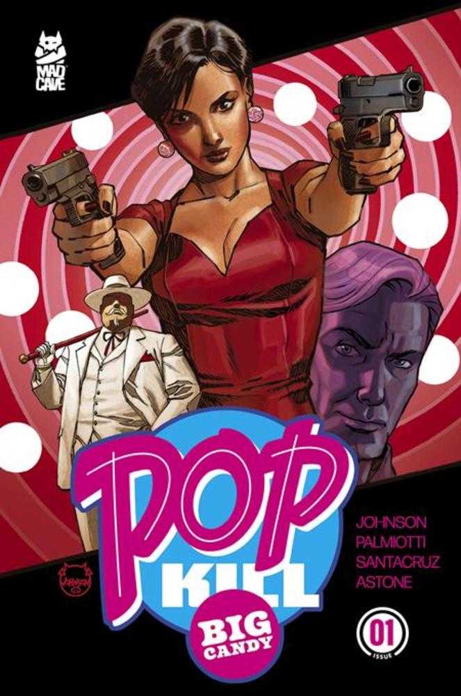 Pop Kill Big Candy #1 (Of 4) Cover A Dave Johnson Cardstock (Mature)