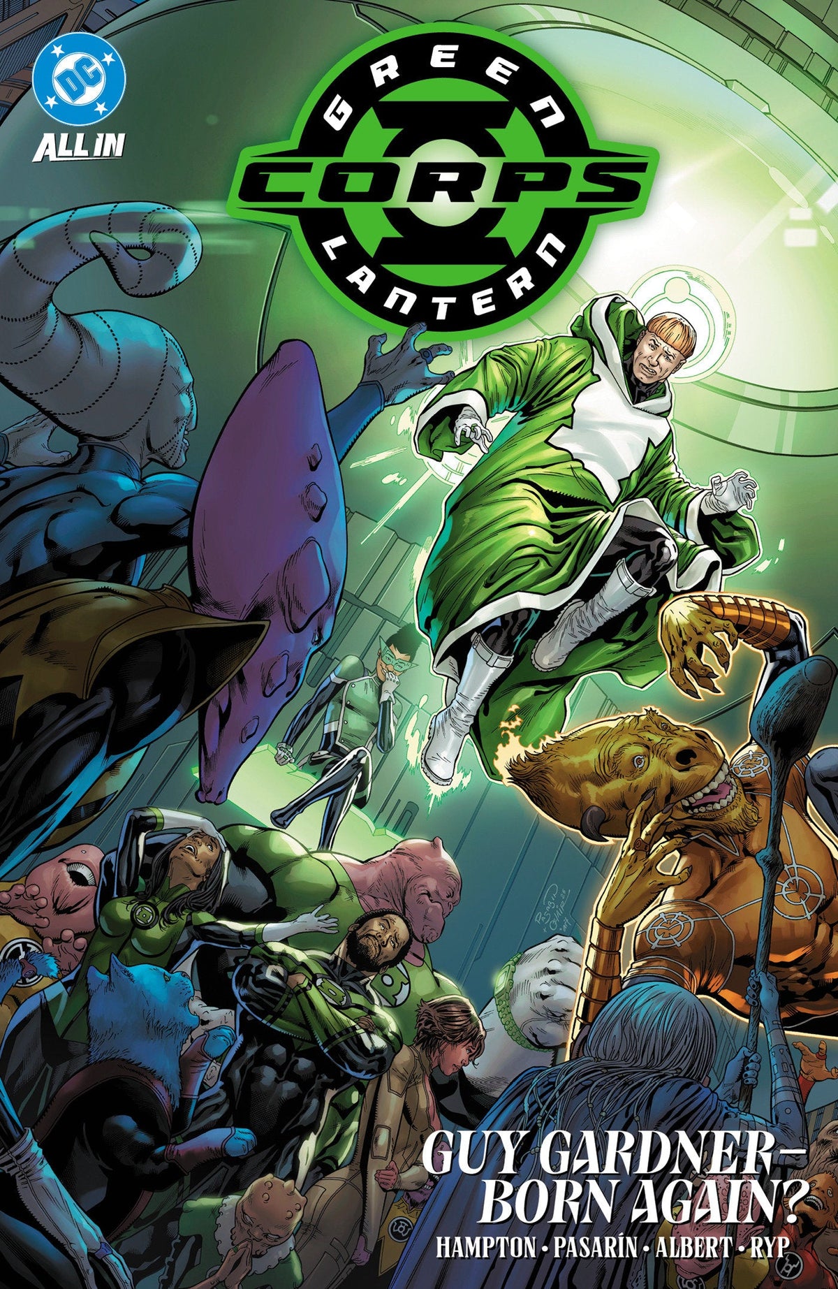 Green Lantern Corps Volume. 3: Guy Gardner   Born Again?