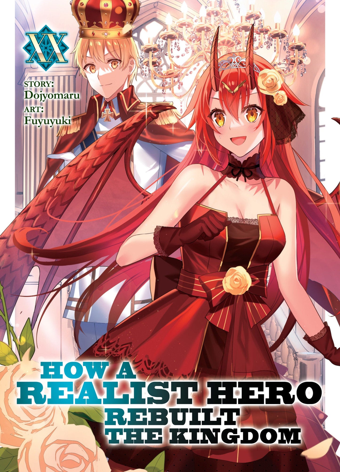 How A Realist Hero Rebuilt The Kingdom (Light Novel) Volume. 20