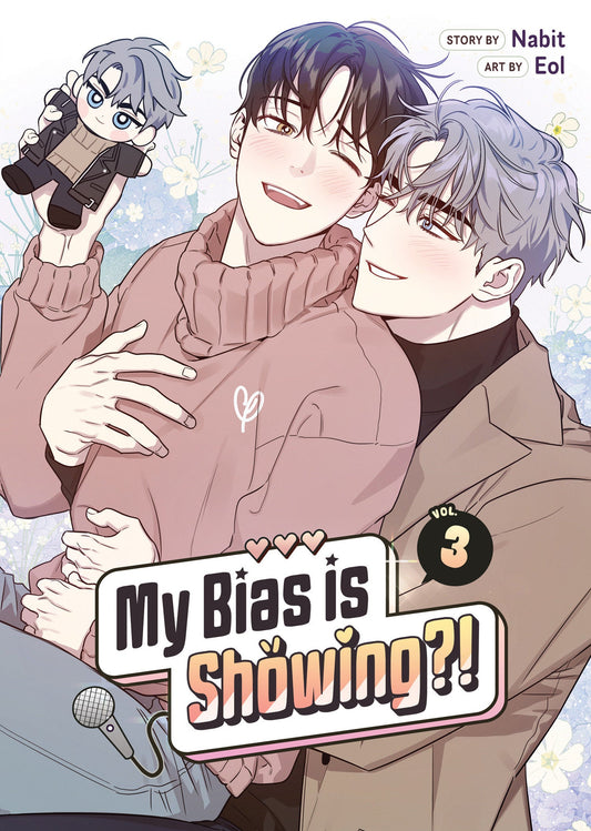 My Bias Is Showing?! Volume. 3