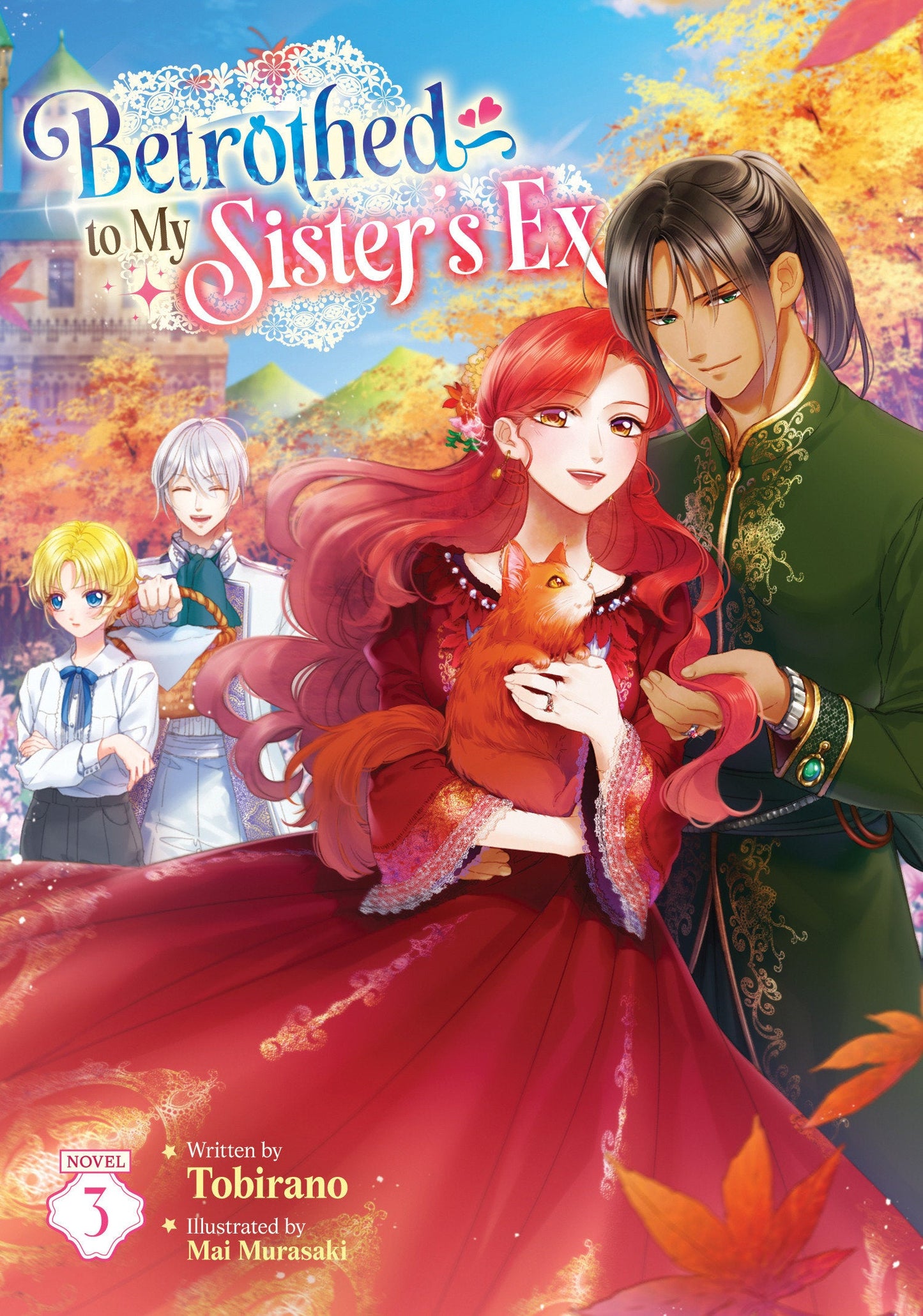 Betrothed To My Sister's Ex (Light Novel) Volume. 3