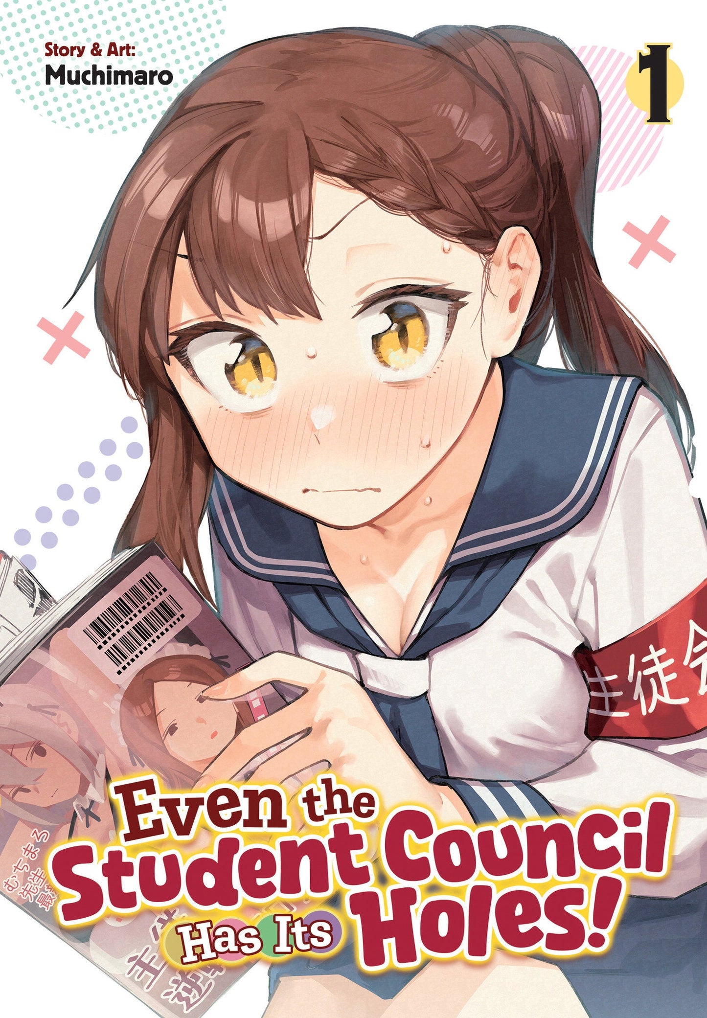 Even The Student Council Has Its Holes! Volume. 1