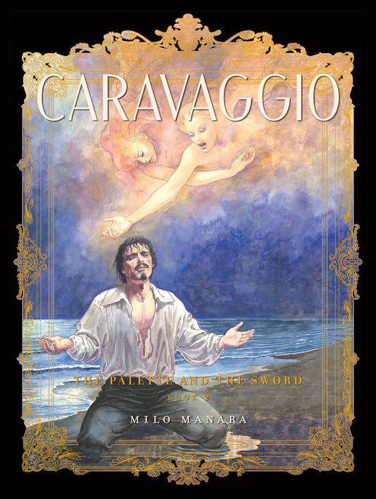 CARAVAGGIO THE PALLETTE AND THE SWORD TP VOL 02 (C: 0-1-2)
