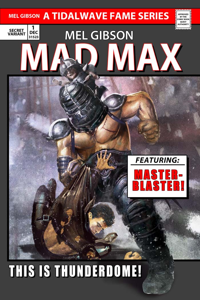 Mel Gibson Mad Max #1 Rudy Ao Secret Variant LTD 70